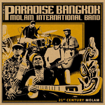 The cover of 21st Century Molam by The Paradise Bangkok Molam International Band