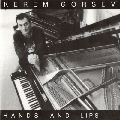 The cover of Hands and Lips by Kerem Görsev