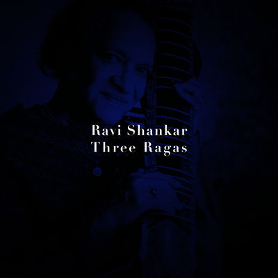 The cover of Three Ragas by Ravi Shankar