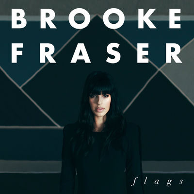 The cover of Flags by Brooke Fraser