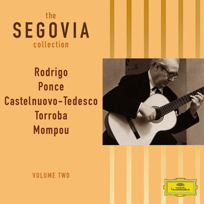 The cover of Solo Guitar Pieces: Torroba, Mompou, Castelnuovo-Tedesco, Ponce, Esplá, Rodrigo by Andrés Segovia