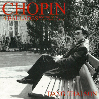 The cover of Chopin: 4 Ballades by Đặng Thái Sơn