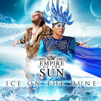 The cover of Ice on the Dune by Empire of the Sun