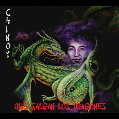 The cover of Que salgan los dragones by Chinoy