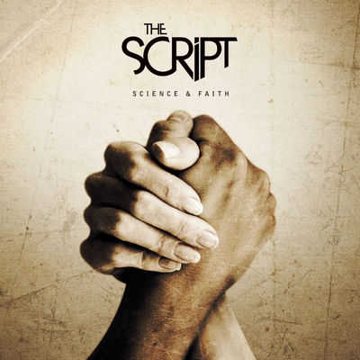 The cover of Science & Faith by The Script