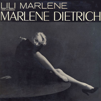 The cover of Lili Marlene by Marlene Dietrich