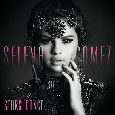 The cover of Stars Dance by Selena Gomez