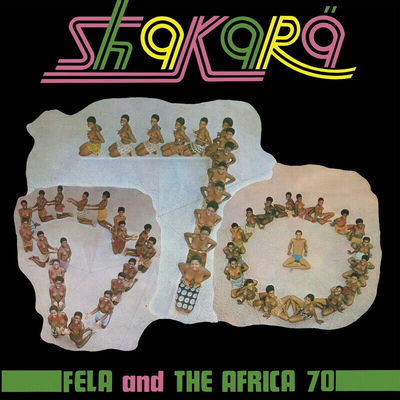 The cover of Shakara by Fela Kuti