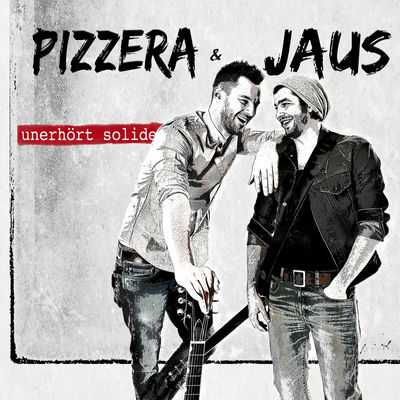 The cover of Unerhört solide by Pizzera & Jaus