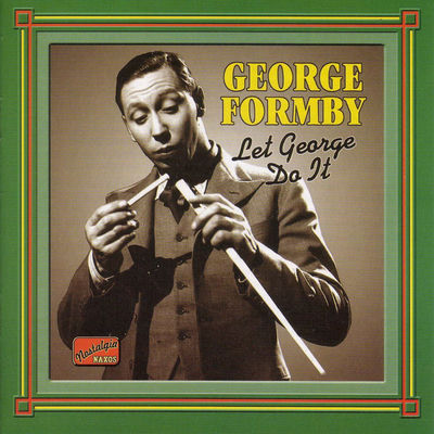 The cover of Let George Do It (1932-1942) by George Formby