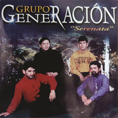 The cover of Serenata by Grupo Generación