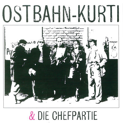 The cover of Ostbahn-Kurti & Die Chefpartie by Ostbahn-Kurti & Die Chefpartie