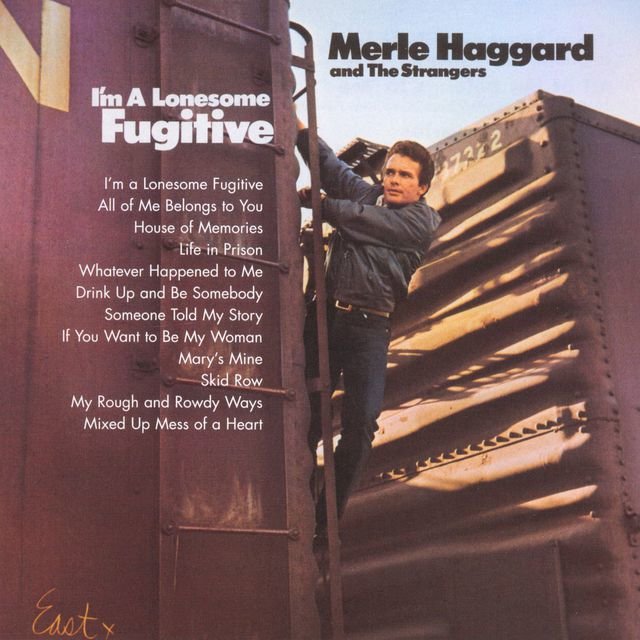The cover of I’m a Lonesome Fugitive by Merle Haggard