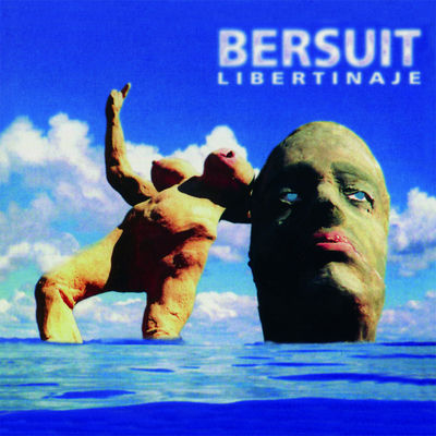 The cover of Libertinaje by Bersuit Vergarabat