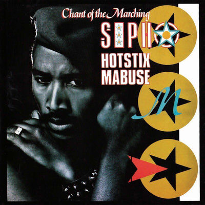 The cover of Chant of the Marching by Sipho 'Hotstix' Mabuse