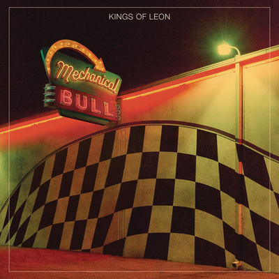 The cover of Mechanical Bull by Kings of Leon