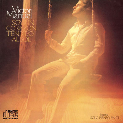 The cover of Soy un corazón tendido al sol by Víctor Manuel