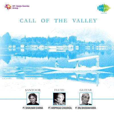 The cover of Call of the Valley by Pt. Hariprasad Chaurasia