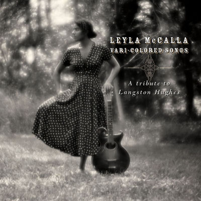 The cover of Vari-Colored Songs: A Tribute to Langston Hughes by Leyla McCalla