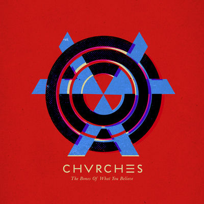 The cover of The Bones Of What You Believe by CHVRCHES