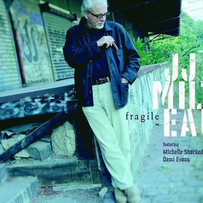 The cover of Fragile by Jean-Jacques Milteau