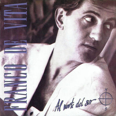 The cover of Al norte del sur by Franco De Vita