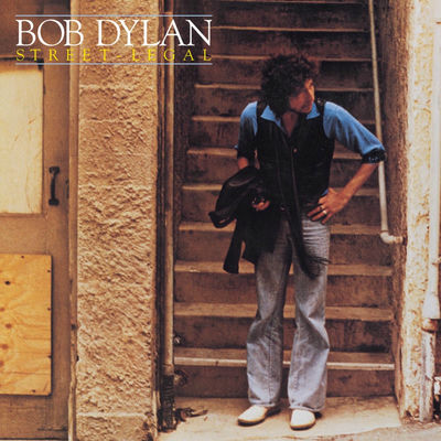 The cover of Street-Legal by Bob Dylan