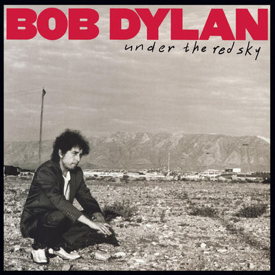 The cover of Under the Red Sky by Bob Dylan