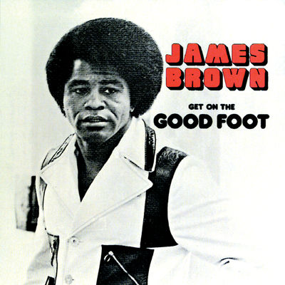 The cover of Get On the Good Foot by James Brown