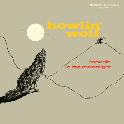 The cover of Moanin' in the Moonlight by Howlin' Wolf