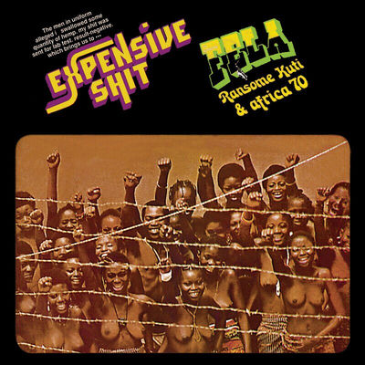 The cover of Expensive Shit by Fela Kuti