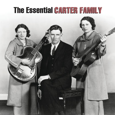 The cover of The Essential Carter Family by The Carter Family