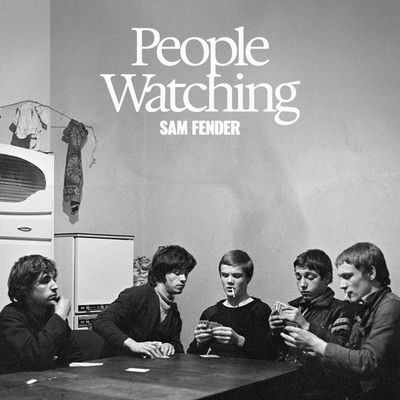 The cover of People Watching by Sam Fender