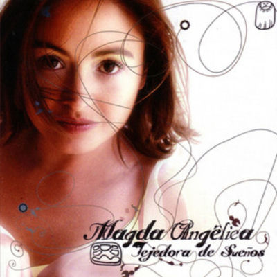 The cover of Tejedora de sueños by Magda Angélica