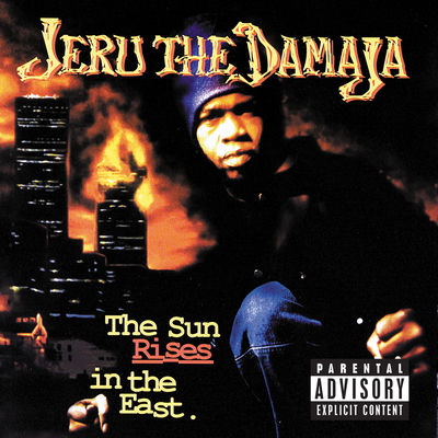 The cover of The Sun Rises In The East by Jeru The Damaja