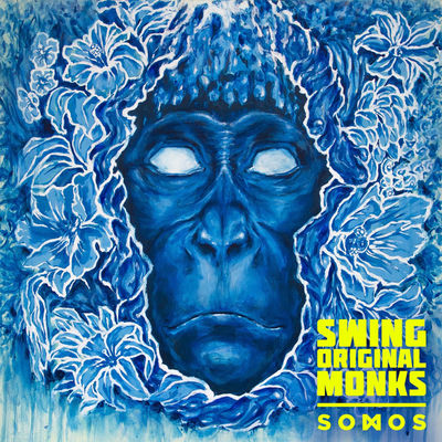 The cover of Somos by Swing Original Monks