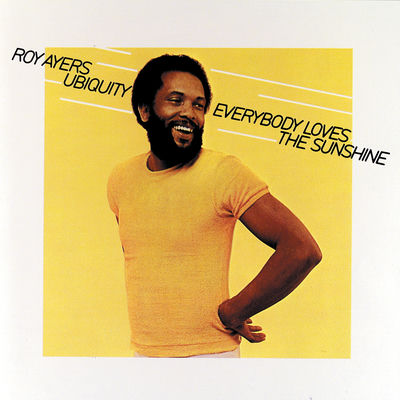 The cover of Everybody Loves the Sunshine by Roy Ayers Ubiquity