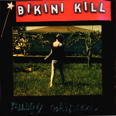 The cover of Pussy Whipped by Bikini Kill