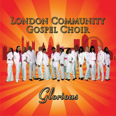 The cover of London Community Gospel Choir by London Community Gospel Choir