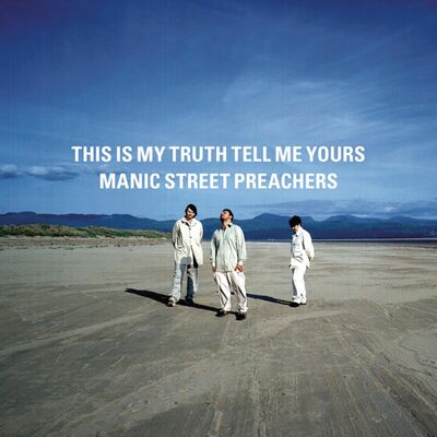 The cover of This Is My Truth Tell Me Yours by Manic Street Preachers