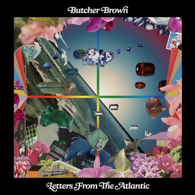 The cover of Letters From The Atlantic by Butcher Brown