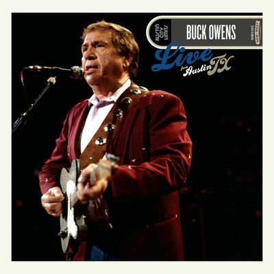 The cover of Live From Austin, TX by Buck Owens