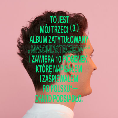 The cover of Małomiasteczkowy by Dawid Podsiadło