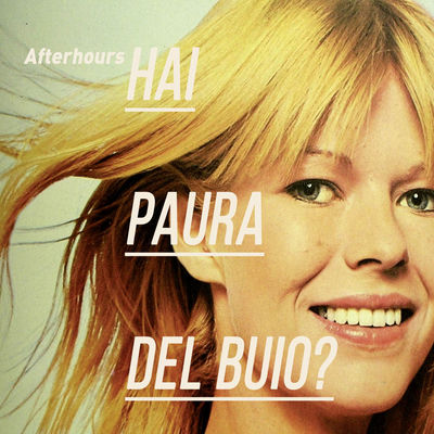 The cover of Hai paura del buio? by Afterhours
