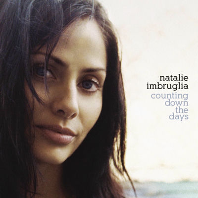 The cover of Counting Down The Days by Natalie Imbruglia
