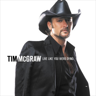 The cover of Live Like You Were Dying by Tim McGraw