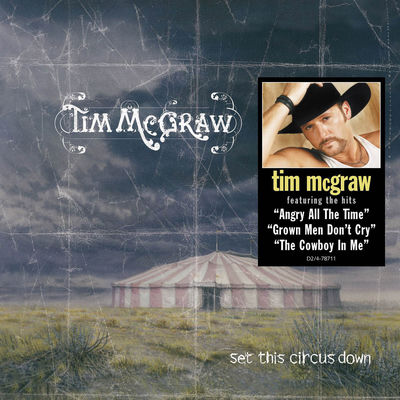 The cover of Set This Circus Down by Tim McGraw