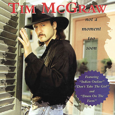 The cover of Not a Moment Too Soon by Tim McGraw