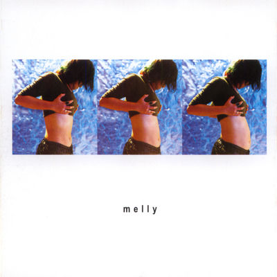 The cover of Melly by Melly Goeslaw