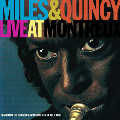 The cover of Live at Montreux by Miles Davis & Quincy Jones